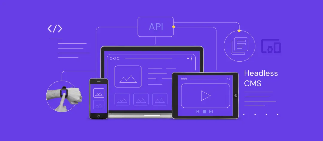 Apa Itu Headless CMS? Ini Penjelasan, Fungsi, dan Contohnya