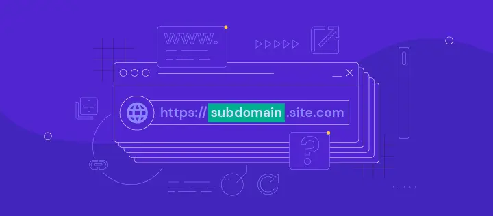 Apa Itu Subdomain? Pengertian, Fungsi, & Contoh Subdomain